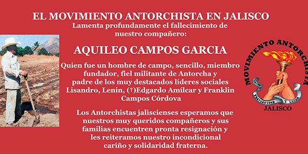 Esquela: Antorcha Jalisco sufre el fallecimiento de nuestro compañero Aquileo Campos García