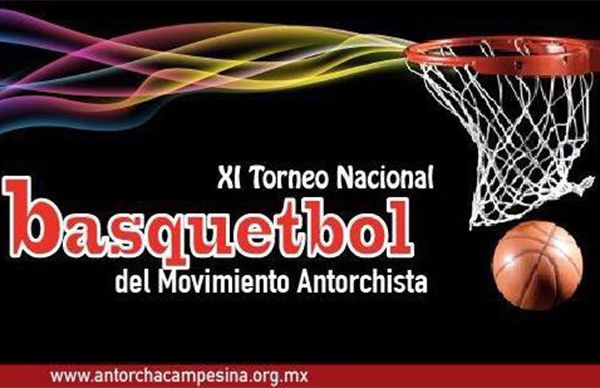 Lanzan Antorcha convocatoria para Torneo de Basquetbol - Movimiento  Antorchista Nacional