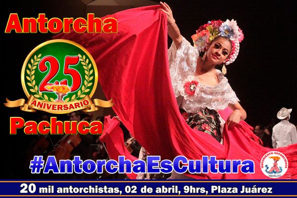 20 mil pachuqueños festejarán 25 aniversario de Antorcha en la capital