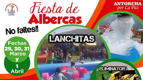 Instalarán fiesta de albercas para periodo vacacional en La Paz -  Movimiento Antorchista Nacional