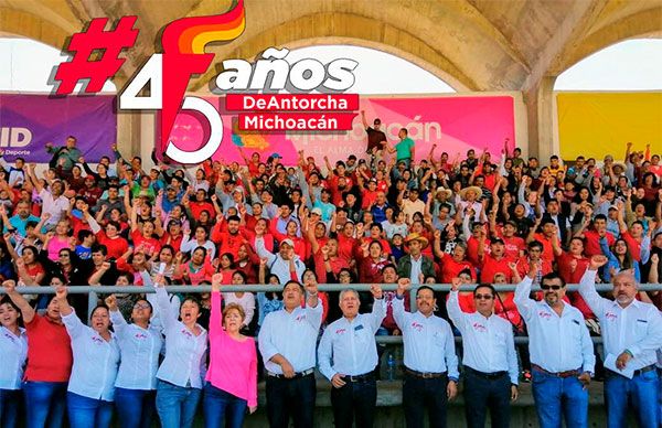 Transmitirán en vivo evento de 45 Aniversario de Antorcha en Michoacán