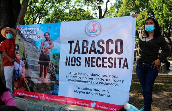 Antorcha starts campaign in solidarity with Tabasco State