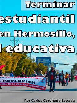 Terminar albergue estudiantil en Hermosillo, prioridad educativa