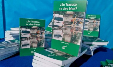 Editorial Esténtor y el autor presentaron el libro ¿En Texcoco se vive bien?
