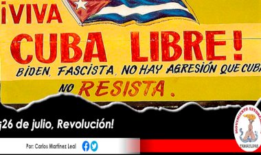 ¡26 de julio, Revolución!