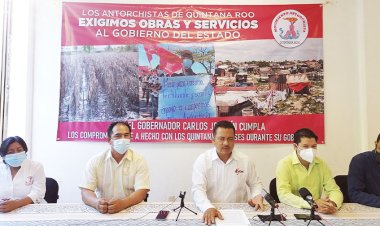 Antorchistas atentos de que el Gobierno de Quintana Roo cumpla sus promesas