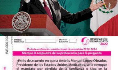 Revocación de mandato y el costo-beneficio de la 4t para los mexicanos