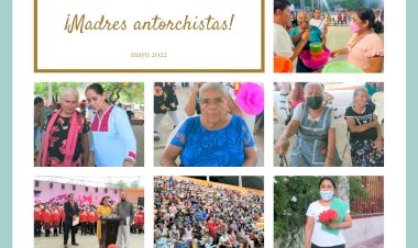 El día de las madres antorchistas