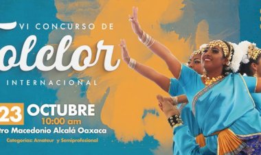 Oaxaca se viste de folclor internacional