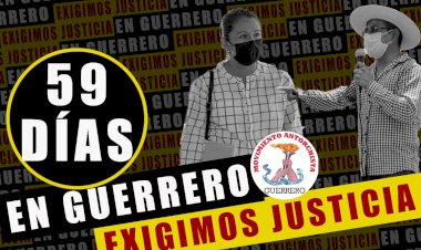 59 días, en  todo México exigimos justicia en Guerrero