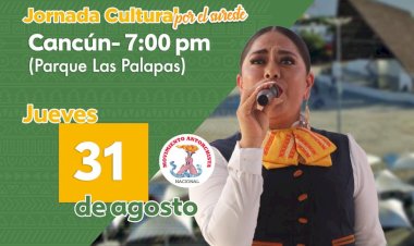 Cierre de la Jornada Cultural en Quintana Roo